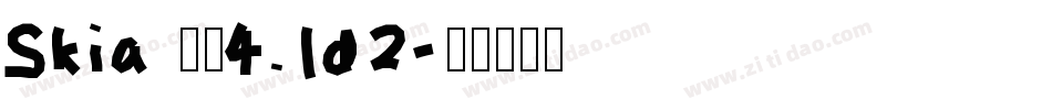 Skia 常规4.1d2字体转换
